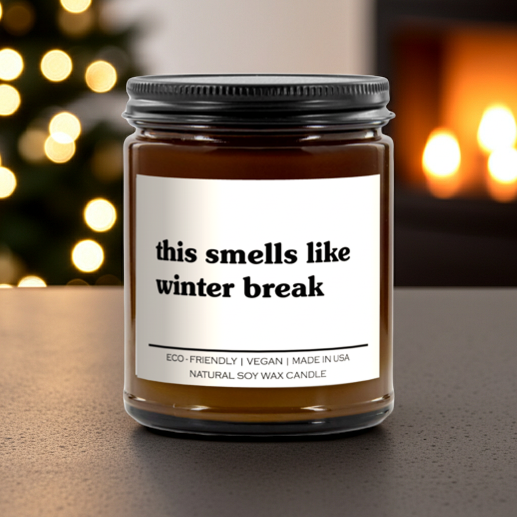 This Smells Like Winter Break Candle